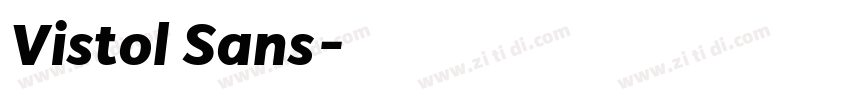 Vistol Sans字体转换